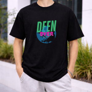 DAWAH T-SHIRT DEEN OVER DUNIYA